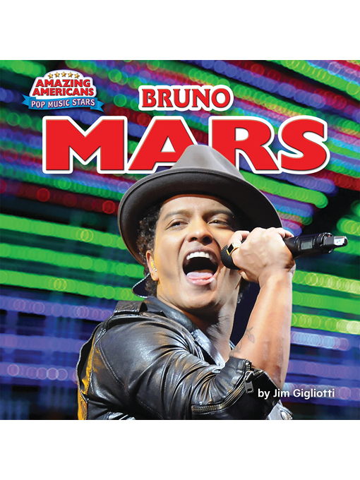 Title details for Bruno Mars by Jim Gigliotti - Available